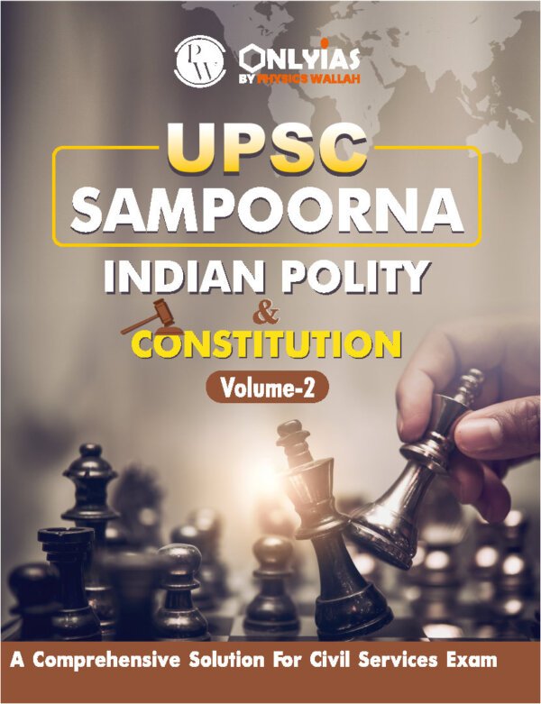 Only IAS Pw Upsc Sampoorna [ indian polity & Constitution Volume-2 2023-24] |English| B&W - Image 2