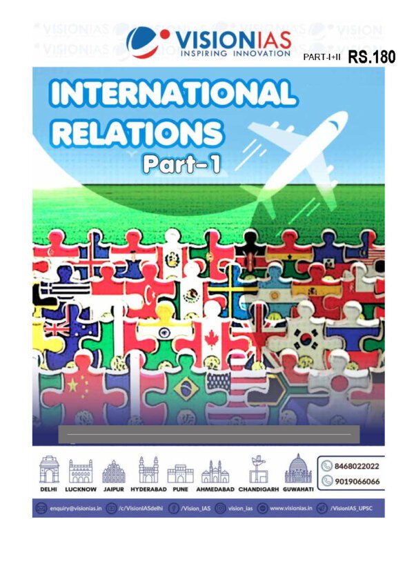 Vision IAS Classroom Study  Material  International Relations Part -1 2024 | English | B&W - Image 2