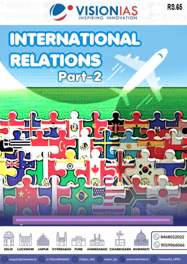 Vision IAS Classroom Study Material  International Relations Part-2  2024 |English| B&W - Image 2