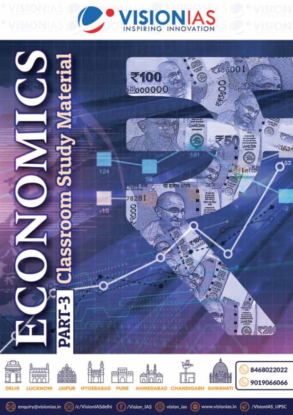 Vision IAS Classroom Study Material Economics Part - 3 2024 | English | B&W - Image 2