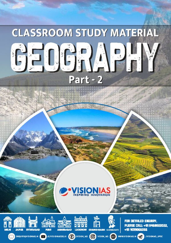 Vision IAS Classroom Study Material   Geography Part -2 | 2024 | English | B&W - Image 2