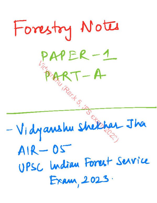 Forestry Notes Optional Class Notes ( Paper 1  & 2 [Part - A & B] ) By Vidyanshu Shekhar Jha Air - 05 2023) | English | B&W Booklet - 1 to 4 - Image 2
