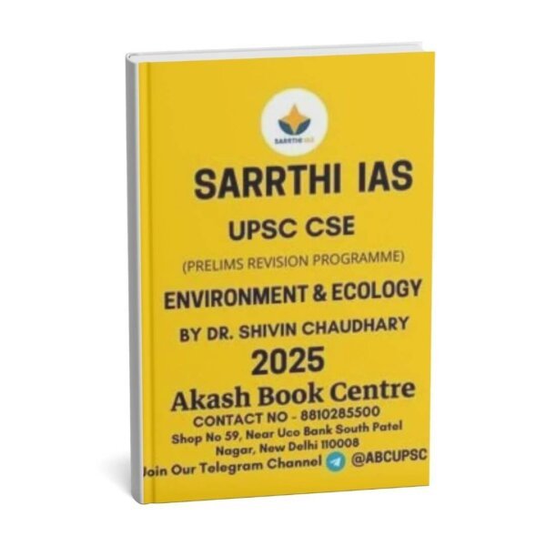 SARRTHI IAS Prelims Revision Programme ( Environment & Ecology) By Dr. Shivin Chaudhary UPSC CSE 2025| English | B&W