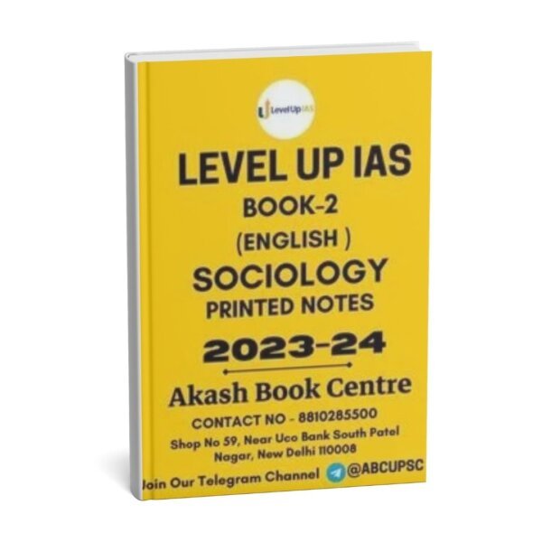 LEVEL UP IAS SOCIOLOGY ( Paper 1 & 2 ) Optional IAS MAIN ENTRANCE 2023-24   | ENGLISH | B&W | BOOKLET – 1 to 2