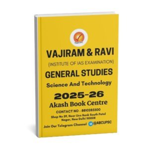 Vajiram & Ravi (General Studies ) Science And Technology   (Book -16) 2025 -26 | English | B&W| Yellow Book