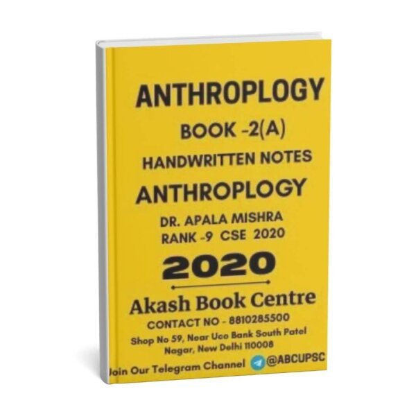 DR. APALA MISHRA RANK- 9 Anthropology ( Book -2 (A)  Indian Anthropology )Handwritten Notes CSE - 2020  | English | B&W