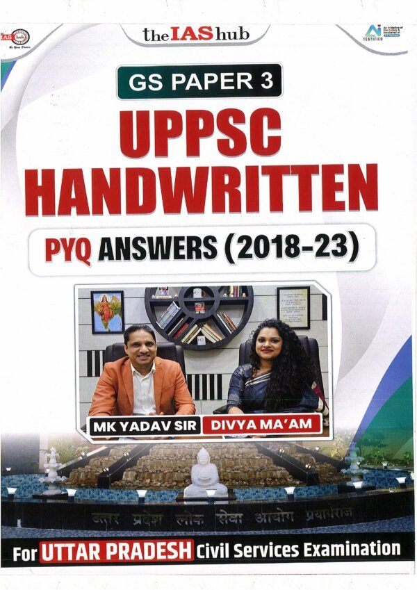 The IAS Hub (GS Paper – 3) UPPSC Handwritten PYQ Answers (2018-23) By Mk Yadav & Divya Mam English(B/W) - Image 2
