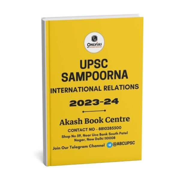 Only IAS Pw Upsc Sampoorna[International Relations 2023-24] |English| B&W