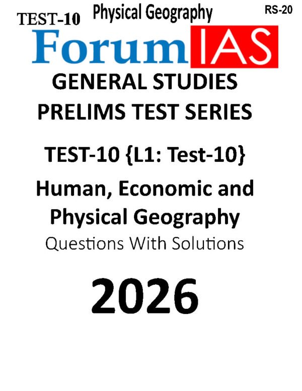 FORUM IAS GENERAL STUDIES ( Physical Geography   ) Test -10 ( L-1 ) 2026 | English | B&W - Image 2