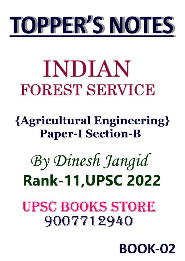TOPPER'S NOTES  INDIAN  FORESR SERVICE ( Agricultural  Engineering Paper - II Section -  A )  By Dinesh Jangid Rank - 11 UPSC 2022 | English | B&W - Image 4