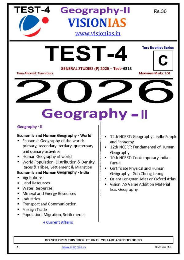 Vision IAS GENERAL STUDIES [P]  ( Geography -II + Current Affairs   ) Test -4 (6313 ) 2026 | English | B&W - Image 4