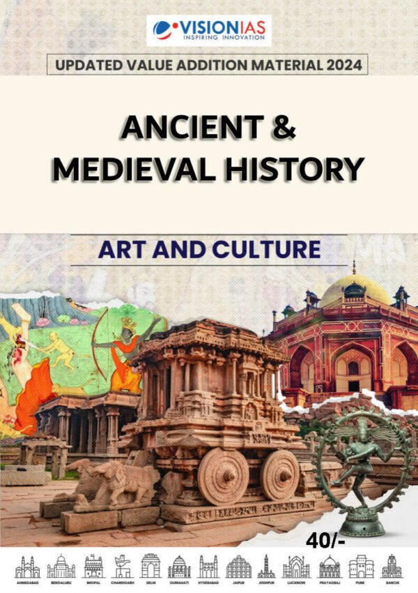 Vision IAS Ancient & Medieval History [ Art And Culture ] ( Updated Value Addition Material ) 2024| English | B&W - Image 4