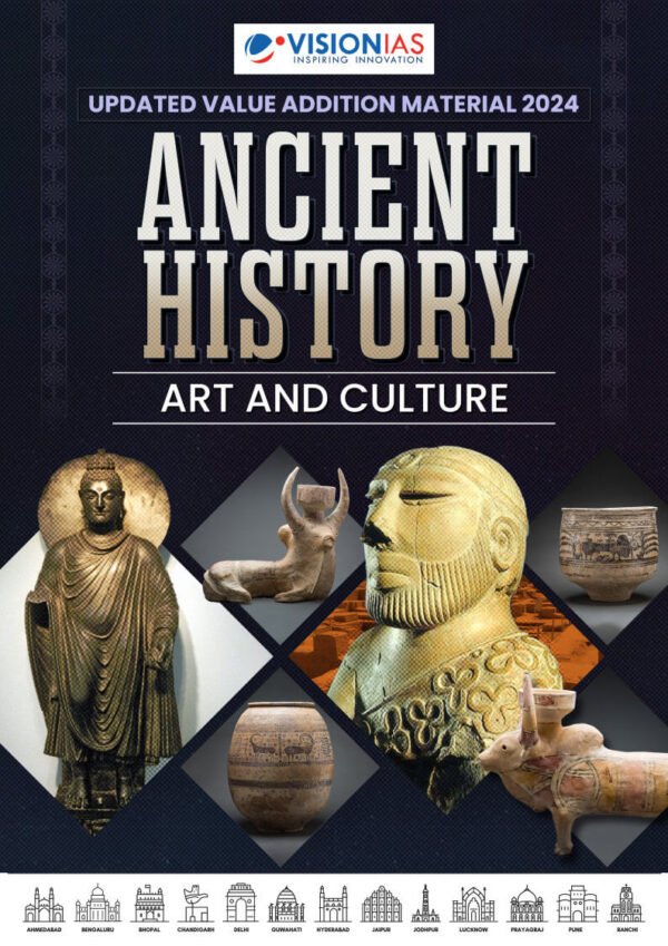 Vision IAS Ancient & Medieval History [ Art And Culture ] ( Updated Value Addition Material ) 2024| English | B&W - Image 2