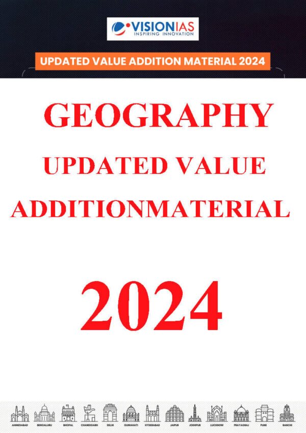 Vision IAS Geography  ( Updated Value Addition Material ) 2024| English | B&W - Image 4