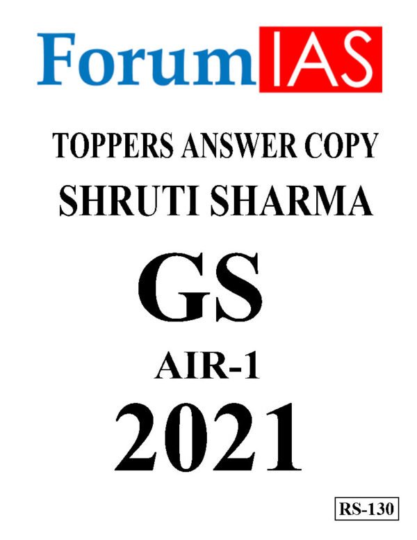 FORUM IAS Topper's Answer Copy ( GS -1 , GS - 2 , GS-3 , GS-4 ) Shruti Sharma  AIR -1 | English | B&W - Image 2