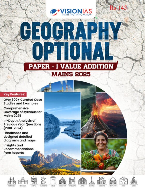 VISION IAS VALUE ADDED MATERIAL MAINS  ( Geography Optional  Paper -1 ) 2025 | English | B&W - Image 4