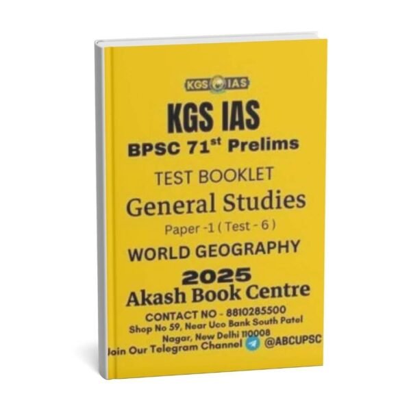 KGS IAS  TEST BOOKLET  BPSC 71st Prelims  ( General Studies Paper -1 ) Test -1 to 6  |  English | B&W | Booklet – 1 to 6