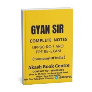 GYAN SIR  UPPSC RO/ ARO Pre- RE Exam ( Economy Of India ) Complete Notes | English | B&W