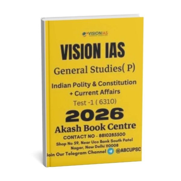 Vision IAS GENERAL STUDIES [P]  ( Indian Polity & Constitution+ Current Affairs   ) Test - 1 (6310 ) 2026 | English | B&W