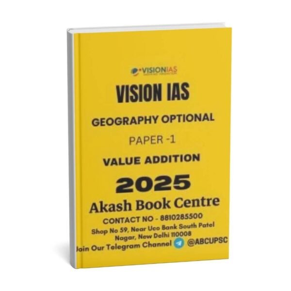 VISION IAS VALUE ADDITION ( Geography Optional  Paper -1 ) 2025 | English | B&W