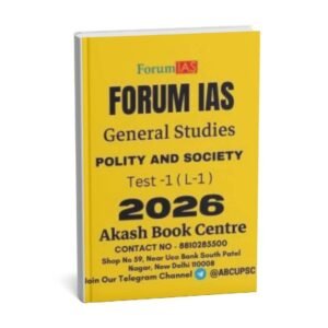 FORUM IAS GENERAL STUDIES ( Polity and Society ) Test -1 ( L-1 ) 2026 | English | B&W