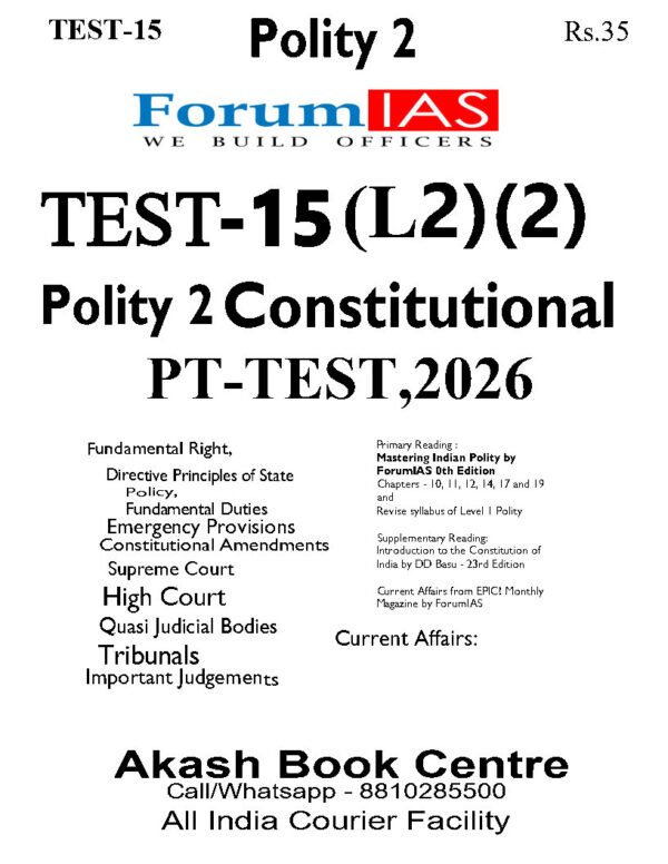 FORUM IAS GENERAL STUDIES ( Polity -II Constitutional  ) Test -15 ( L-2 )[ 2 ]  2026 | English | B&W - Image 2