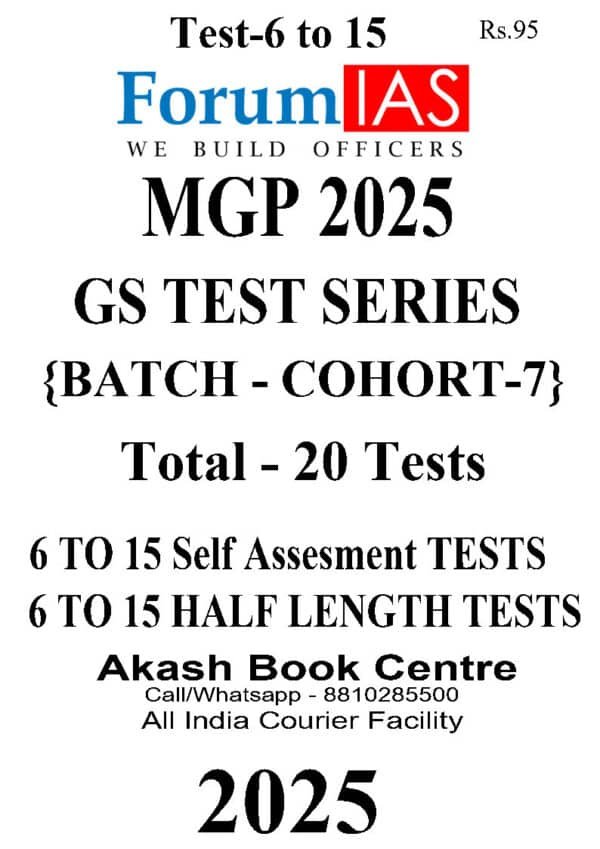 Forum IAS MGP GS TEST SERIES  ( Batch - COHORT  - 7  ) Test - 6 to 15 |  Total - 20 Test | 2025 English | B&W - Image 2