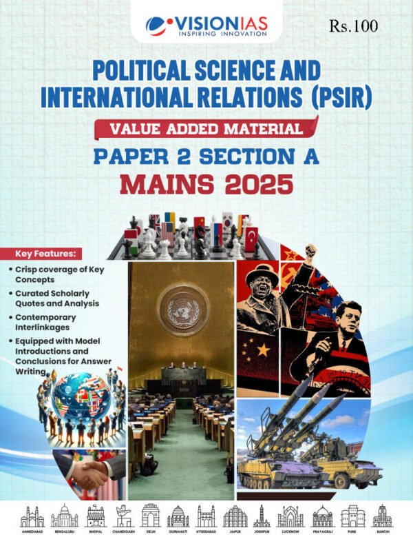 Vision IAS  Political Science and International Relation ( Value Added Material Mains ) Paper -2 section -A 2025 | English | B&W - Image 2