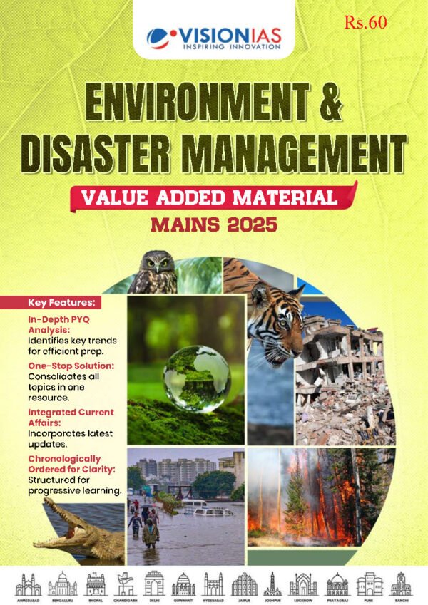 Vision IAS Environment & Disaster Management  ( Value Added Material Mains ) 2025 | English | B&W - Image 2