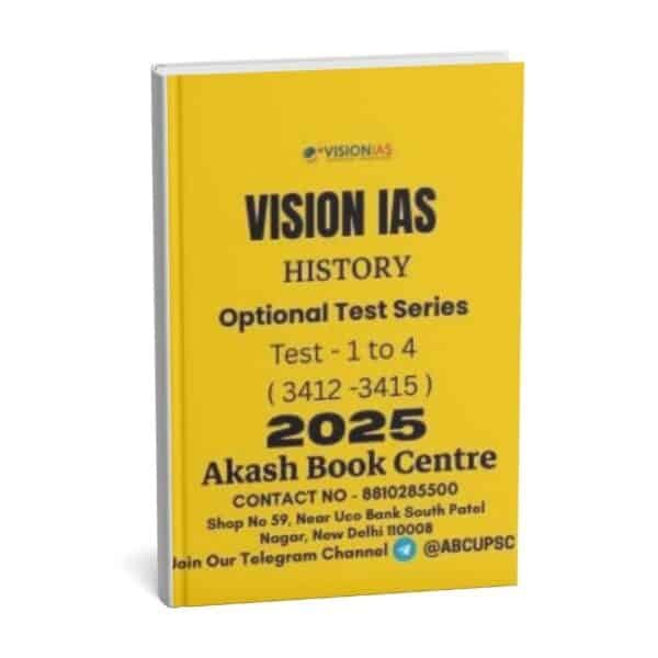 VISION IAS History ( Optional Test Series ) Test -1 to 4 [ 3412to 3415 ] | English |2025 | B&W